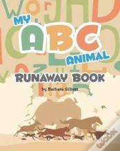My Abc Animal Runaway Book