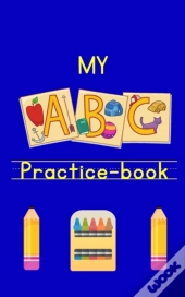 My Abc Practice-Book