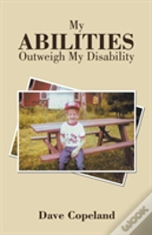 My Abilities Outweigh My Disability