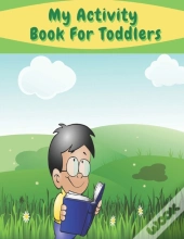 My Activity Book For Toddlers