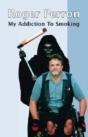 My Addiction To Smoking - Preview