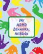 My Adhd Behavioral Notebook - Preview