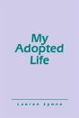 My Adopted Life - Preview