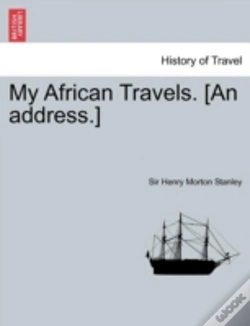 Capa do artigo My African Travels. (An Address.)
