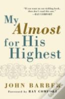 My Almost For His Highest