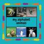 My Alphabet Animals. My First Book: Inte - Preview