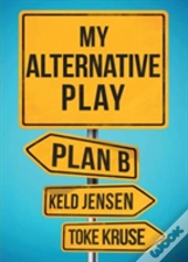 My Alternative Play