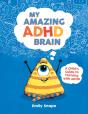 My Amazing Adhd Brain - Preview