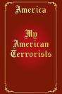 My American Terrorists - Preview