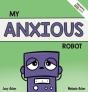 My Anxious Robot - Preview