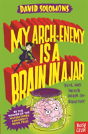 My Arch-Enemy Is A Brain In A Jar - Preview