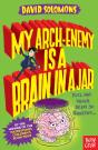 My Arch-Enemy Is A Brain In A Jar - Preview