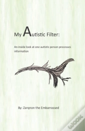 My Autistic Filter