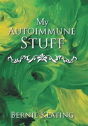 My Autoimmune Stuff - Preview