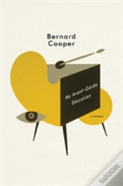 Capa do artigo My Avant-Garde Education - A Memoir