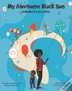 Capa do artigo My Awesome Black Son - A Mothers Love Letter