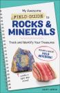 My Awesome Field Guide To Rocks & Minerals - Preview