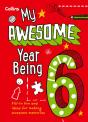 My Awesome Year Being 6 - Preview
