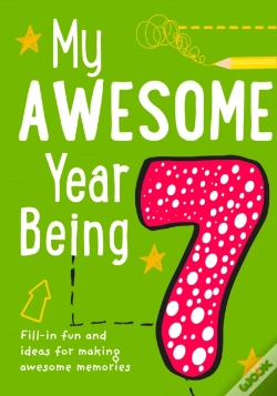 Capa do artigo My Awesome Year Being 7