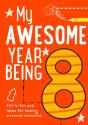 My Awesome Year Being 8 - Preview