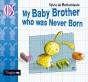 My Baby Brother Who Was Never Born - Preview