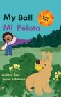 My Ball / Mi Pelota - Preview