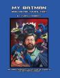 My Batman (And Maybe Yours Too!) - Preview