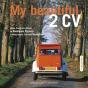 My Beautiful 2 Cv - Preview