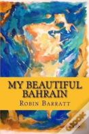 My Beautiful Bahrain