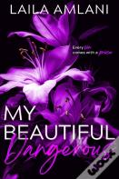 My Beautiful Dangerous