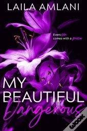 My Beautiful Dangerous