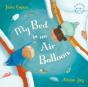 My Bed Is An Air Balloon - Preview