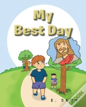My Best Day