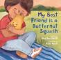 My Best Friend Is A Butternut Squash - Preview