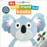 My Best Friend Is A Koala