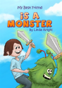 My Best Friend Is A Monster - Preview