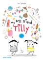 My Best Friend Tilly - Preview