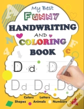 My Best Funny Handwriting And Coloring Book