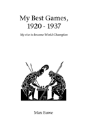 My Best Games, 1920 - 1937 - Preview