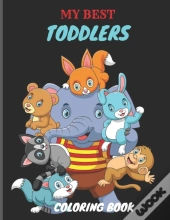 My Best Toddlers Coloring Book