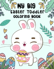 Capa do artigo My Big Easter Toddler Coloring Book