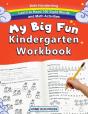 My Big Fun Kindergarten Workbook With Handwriting Learn To Read 100 Sight Words And Math Activities - Preview