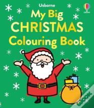 My Big Happy Christmas Colouring Book