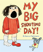 My Big Shouting Day - Preview