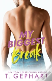My Biggest Break