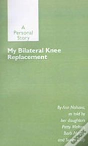 Capa do artigo My Bilateral Knee Replacement