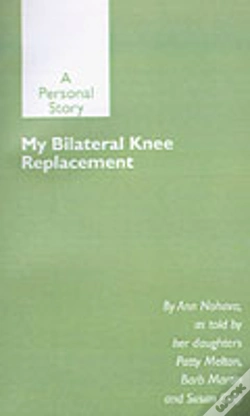 Capa do artigo My Bilateral Knee Replacement