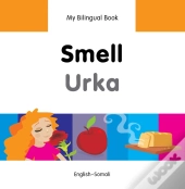 My Bilingual Book -  Smell (English-Somali)