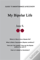 My Bipolar Life
