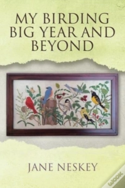 Capa do artigo My Birding Big Year And Beyond